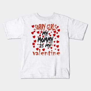 Mommy is my Valentine Kids T-Shirt